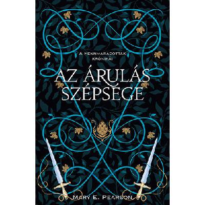 A fennmaradottak krónikái 3: Az árulás szépsége