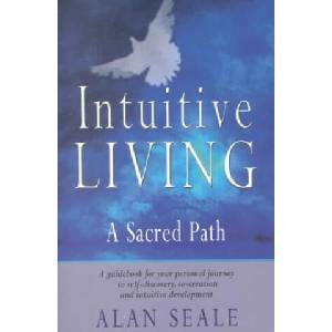 Intuitive Living | Alan Seale (ISBN: 9781578632008)