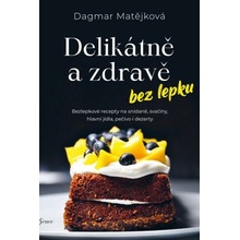 Delikátně a zdravě bez lepku
