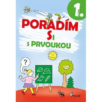 Poradím si s prvoukou 1. ročník