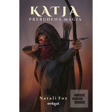 Katja - Prebudená mágia