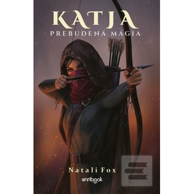 Katja - Prebudená mágia