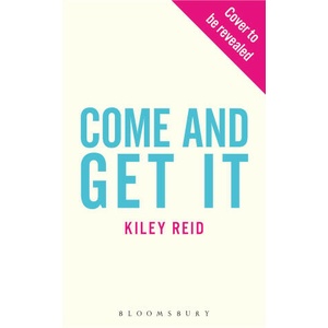 Come and Get It | Kiley Reid (2024)