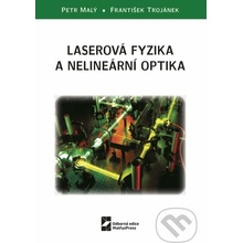 Laserová fyzika a nelineární optika