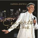 Andrea Bocelli - Concerto: One Night in Central Park (CD) (0602547308177)