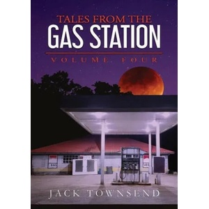Tales from the Gas Station (ISBN: 9781732827868)