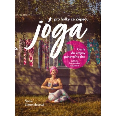 Jóga pro holky ze Západu