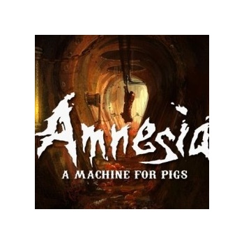 Amnesia: A Machine For Pigs