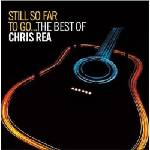 Warner Rea Chris: Still So Far To Go. . . (Best Of) - 2CD (012523)