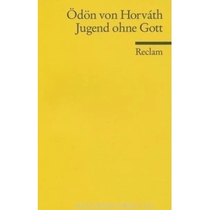 Jugend ohne Gott. Roman (2009)