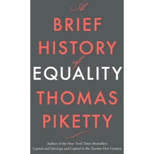 Brief History of Equality | Thomas Piketty (ISBN: 9780674273559)