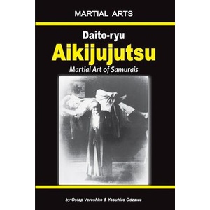 Daito-ryu Aikijujutsu (ISBN: 9781719847179)