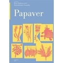 Papaver - Dora Dutková