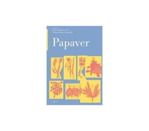 Papaver - Dora Dutková
