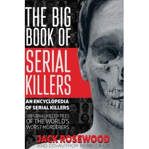 The Big Book of Serial Killers | Rebecca Lo (2023)