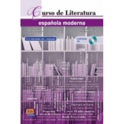 Curso de Literatura espanola moderna + CD + ELEteca Access Laura Díaz López,Gabriel García Bajo,Pilar Escabias Lloret,Carmen Marimón Llorca – Hledejceny.cz