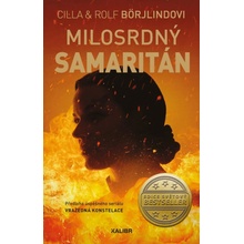 Milosrdný samaritán - Börjlindová Cilla, Börjlind Rolf