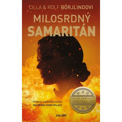 Milosrdný samaritán - Börjlindová Cilla, Börjlind Rolf