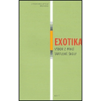 Exotika — Výbor z prací tartuské školy