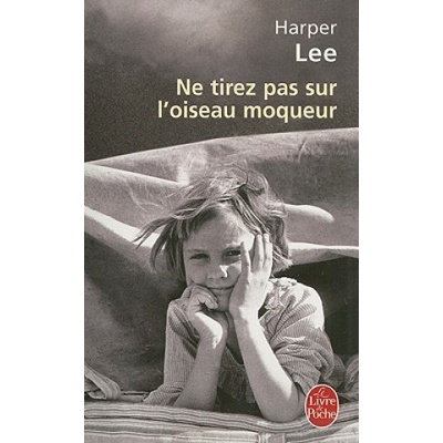 Ne Tirez Pas Sur L´Oiseau - H. Lee