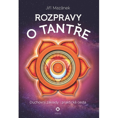 Jiří Mazánek Rozpravy o tantře