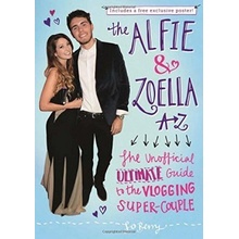 The Alfie & Zoella A-Z: The Unofficial Ul... - Jo Berry