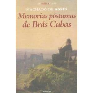 Memorias póstumas de Brás Cubas | MACHADO ASSIS (ISBN: 9788492491742)