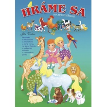 Hráme sa so zvieratkami - Ján Vrabec