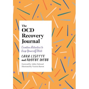 OCD Recovery Journal | Cara Lisette, Phoebe Webb (2024)