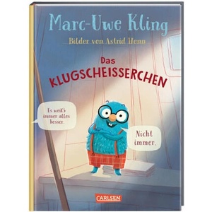 Das Klugscheißerchen | Marc-Uwe Kling, Astrid Henn (ISBN: 9783551522825)