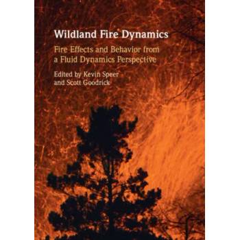 Image 1 of Wildland Fire Dynamics | Kevin Speer, Scott Goodrick