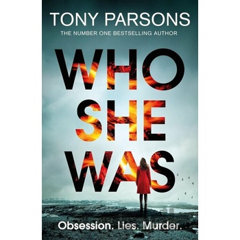 Who She Was - Tony Parsons