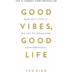 Good Vibes, Good Life (ISBN: 9781788171823)