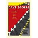 The Parade - Dave Eggers, Penguin Books