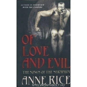Of Love and Evil | Anne Rice (2011)
