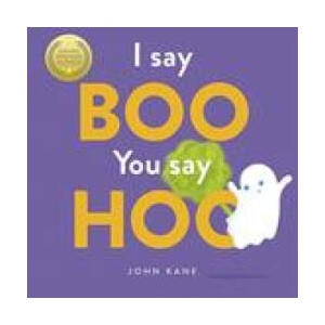 I Say Boo, You say Hoo | John Kane (ISBN: 9781787415508)
