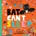 Bat Can´t Sleep