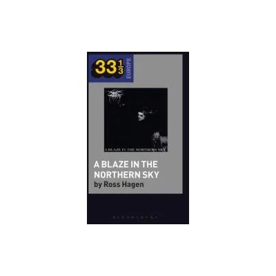 Darkthrone's A Blaze in the Northern Sky | Fabian Holt