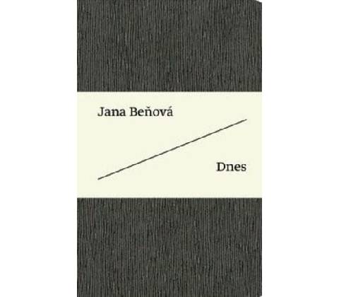 Dnes - Jana Beňová