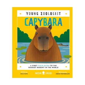 Capybara (Young Zoologist) | Greco Westermann (ISBN: 9781916745087)