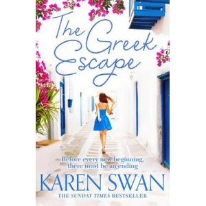 Greek Escape | Karen Swan (ISBN: 9781509838110)