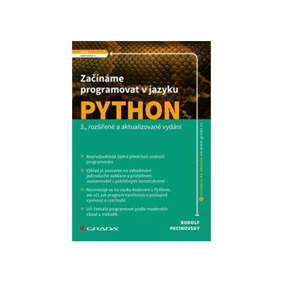 Začínáme programovat v jazyku Python - Rudolf Pecinovský