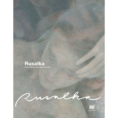 Rusalka (anglicky) - Hájková Pavla