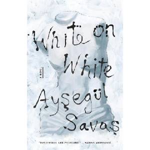 White on White | Savas, Aysegül (ISBN: 9780593330524)