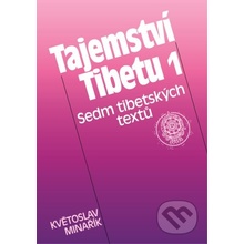 Tajemství Tibetu I. - Květoslav Minařík