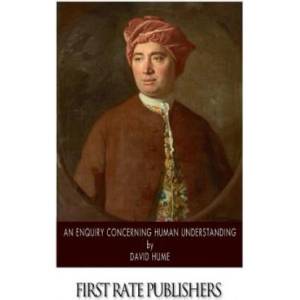 An Enquiry Concerning Human Understanding | David Hume (ISBN: 9781500468576)