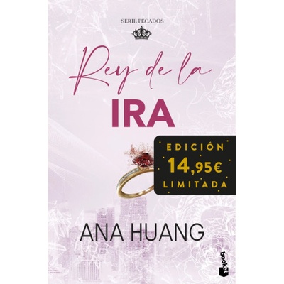 REY DE LA IRA (SERIE PECADOS, 1) | Ana Huang