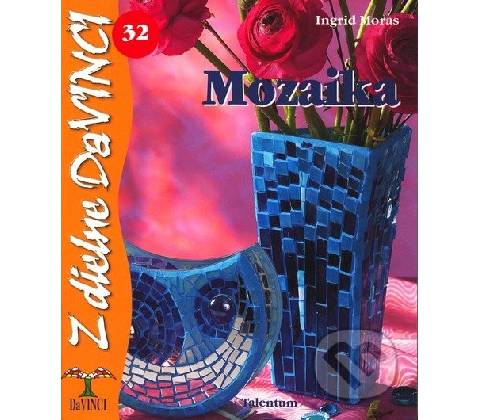Mozaika - Ingrid Moras