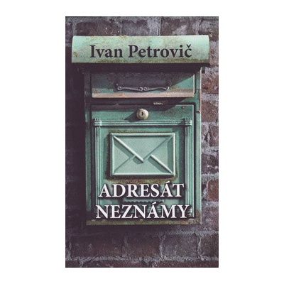 Adresát neznámy