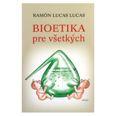 Bioetika pre všetkých